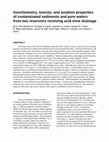 Research paper thumbnail of Geochemistry, toxicity, and sorption properties of contaminated sediments and pore waters from two reservoirs receiving acid mine drainage