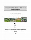 Research paper thumbnail of FOLLETO DE EDUCACIÓN AMBIENTAL: "LOS SISTEMAS PRODUCTIVOS INDÍGENAS Y EL CAMBIO CLIMÁTICO" (Divulgación científica)