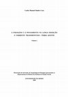 Research paper thumbnail of CRUZ, C. M. S., (2000). "A Paisagem e o Povoamento na longa duração. O Nordeste Transmontano - Terra Quente". Dissertação de mestrado em Arqueologia da Paisagem. Departamento de História do Instituto de Ciências Sociais. Universidade do Minho. Volume II: 90-330