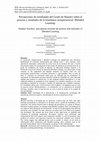 Research paper thumbnail of Percepciones de estudiantes del Grado de Maestro sobre el proceso y resultados de la enseñanza semipresencial -Blended Learning.  Student Teachers' perceptions towards the process and outcomes of Blended Learning