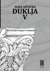 Research paper thumbnail of Zbornik radova Nova antička Duklja - New antique Doclea V