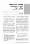 Research paper thumbnail of Developing Science Concepts through Story-Telling