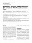 Research paper thumbnail of Hamartoma Involving the Pseudarthrosis Site in Patients With Neurofibromatosis Type 1