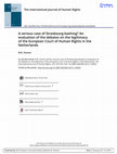 Research paper thumbnail of A Serious case of Strasbourg-Bashing? An Evaluation of the Debates on the Legitimacy of the European Court of Human Rights in The Netherlands