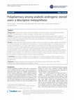 Research paper thumbnail of Polypharmacy among anabolic-androgenic steroid users: a descriptive metasynthesis