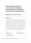 Research paper thumbnail of MAGYARORSZÁG BEKAPCSOLÓDÁSA A MIGRÁCIÓS FOLYAMATOKBA: TÖRTÉNETI- STRUKTURÁLIS MEGKÖZELÍTÉS