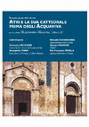 Research paper thumbnail of 2015. Atri e la sua cattedrale prima degli Acquaviva