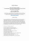 Research paper thumbnail of Call for Abstracts:  Trust, Expert Opinion and Policy A multidisciplinary conference investigating questions of trust in and the trustworthiness of expert opinion When Experts Disagree