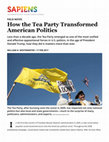 Research paper thumbnail of How the Tea Party Transformed American Politics