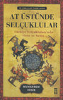 Research paper thumbnail of At Üstünde Selçuklular: Türkiye Selçuklularında Ordu ve Savaş, İstanbul: Timaş Yayınları, 2011.