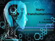 Research paper thumbnail of Nurty Transhumanizmu