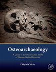 Research paper thumbnail of Osteoarchaeology: A Guide to the Macroscopic Study of Human Skeletal Remains