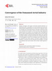 Research paper thumbnail of Convergence of the Unmanned Aerial Industry