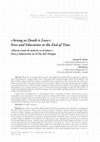 Research paper thumbnail of "Strong as Death is Love": Eros and Education at the End of Time