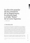 Research paper thumbnail of La eleccion popular de los consejeros y el fallo rizzo