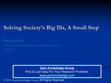 Research paper thumbnail of Solving Society's Big Ills, A Small Step