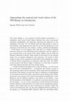 Research paper thumbnail of Approaching the material and visual culture of the 1916 Rising: an introduction from Godson and Bruck (eds.) Making 1916: material and visual culture of the Easter Rising (Liverpool University Press, 2015)