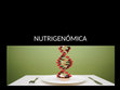 Research paper thumbnail of NUTRIGENOMICA PPT