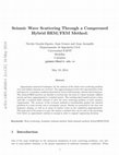 Research paper thumbnail of Seismic Wave Scattering Through a Compressed Hybrid BEM/FEM Method