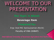 Research paper thumbnail of Presentation on-"Beverage Product"