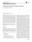 Research paper thumbnail of Training Family Therapists for Working in the Schools