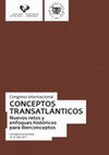 Research paper thumbnail of CONCEPTOS TRANSATLÁNTICOS Nuevos retos y enfoques históricos para Iberconceptos