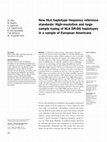 Research paper thumbnail of New HLA haplotype frequency reference standards: High-resolution and large sample typing of HLA DR-DQ haplotypes in a sample of European Americans