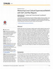 Research paper thumbnail of Measuring Cross-Cultural Supernatural Beliefs with Self-and Peer-Reports