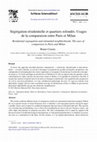 Research paper thumbnail of Ségrégation résidentielle et quartiers refondés. Usages de la comparaison entre Paris et Milan