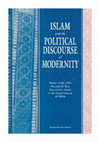 Research paper thumbnail of Islam and the Political Discourse of Modernity