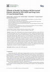 Research paper thumbnail of Environmental Research and Public Health Attitude of Health Care Workers (HCWs) toward Patients Affected by HIV/AIDS and Drug Users: A Cross-Sectional Study