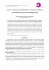 Research paper thumbnail of Teachers' Burnout and Work Behavior: The Role of Identity Development and Decision-Making Process