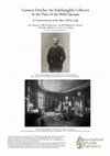 Research paper thumbnail of Gustave Dreyfus: An Indefatigable Collector in the Paris of the Belle Époque, Talk supported by the Associazione Culturale il Palmerino, Florence, Italy, march 16, 2017.