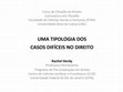 Research paper thumbnail of Uma tipologia dos casos difíceis no Direito