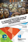 Research paper thumbnail of "Condicionalidad educativa de la Asignación Universal por Hijo para la Protección Social- (2009- 2015). Accesibilidad y garantía de derechos”, (pp. 88- 106). FLACSO. En Ruiz del Ferrier Cristina y Tirenni Jorge (Comp.) (2016). El sistema de Protección Social en América Latina y la Argentina. FLACSO