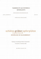 Research paper thumbnail of M. Mehofer zusammen mit E. Pernicka–B. Bühler–V. Leusch, Chemische u. technologische Untersuchungen a. d. Goldobjekten v. Arikogel u. a. d. Koppental, in: Schätze.gräber.opferplätze – Archäologie im Salzkammergut, Katalog Traunkirchen, FuBerÖMat. Reihe A, Sonderheft 6 (Wien 2008), 76 – 79.