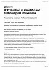 Research paper thumbnail of IP Protection in Scientific and Technological Innovations, April 28, 2017 - Victoria Business School at Victoria University of Wellington, Wellington (New Zealand)