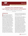 Research paper thumbnail of The Indiana Choice Scholarship Program: Legal Challenges, Program Expansion, and Participation