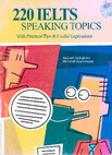 Research paper thumbnail of 220 IELTS SPEAKING TOPICS With Practical Tips & Useful Expressions