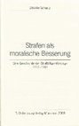 Research paper thumbnail of Strafen als moralische Besserung_2008 (preview)