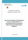 Research paper thumbnail of République du Cameroun Ministère de l'Éducation de Base ANALYSE SITUATIONNELLE DES PRINCIPAUX GOULOTS D'ÉTRANGLEMENT À LA SCOLARISATION DES FILLES DANS LES ZONES D'ÉDUCATION PRIORITAIRE DU République du Cameroun Ministère de l'Éducation de Base