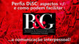 Research paper thumbnail of Comunicando-se conforme o perfil dos clientes (via dicas do DiSC)