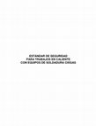 Research paper thumbnail of ESTÁNDAR DE SEGURIDAD PARA TRABAJOS EN CALIENTE CON EQUIPOS DE SOLDADURA OXIGAS