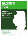 Research paper thumbnail of Racism's Toll: Report on Illinois Poverty