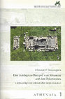 Research paper thumbnail of Der Asklepios-Tempel von Messene auf der Peloponnes. Untersuchungen zur hellenistischen Tempelarchitektur, Athenaia 1 (Hirmer Verlag, München 2011)