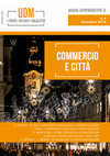 Research paper thumbnail of "Commercio e città: temi e scenari evolutivi", UDM URBAN DESIGN MAGAZINE, 4/2016, p. 19-26