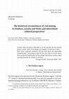 Research paper thumbnail of The historical circumstances of coal mining in Donbass, Lusatia and Wales and interrelated cultural perspectives