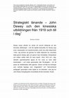 Research paper thumbnail of Strategiskt lånande: John Dewey och den kinesiska utbildningen från 1919 och till i dag