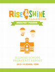 Research paper thumbnail of ILLINOIS SCHOOL BREAKFAST REPORT 2013-14 SCHOOL YEAR Breakfast program