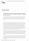 Research paper thumbnail of An Exploratory Exercise on Journalistic Initiatives on Medium